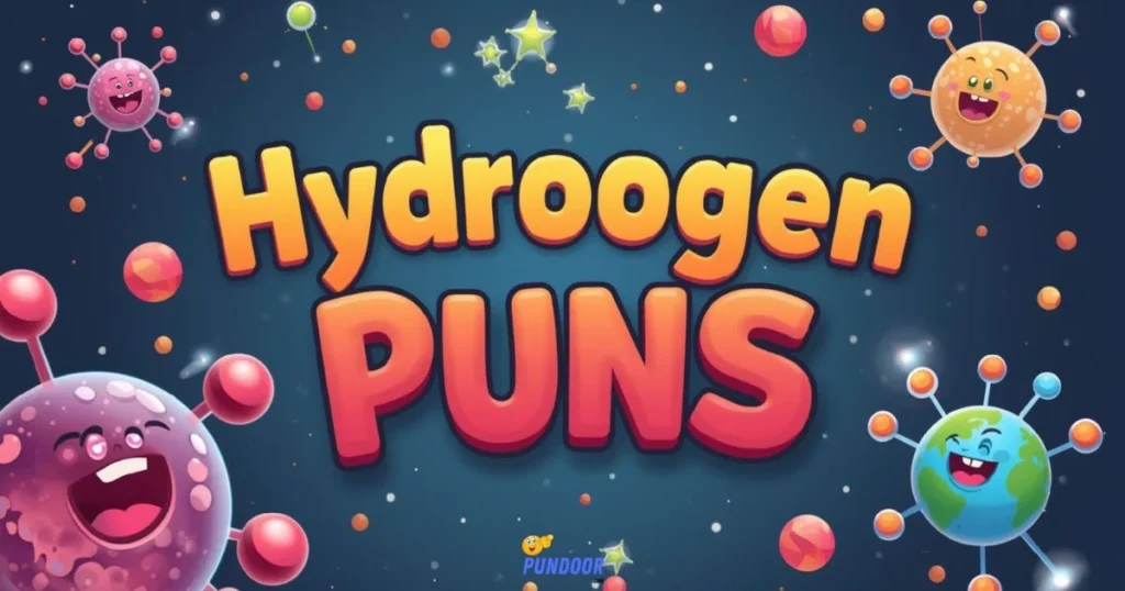Short Hydrogen Puns