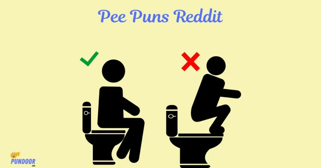 Pee Puns Reddit