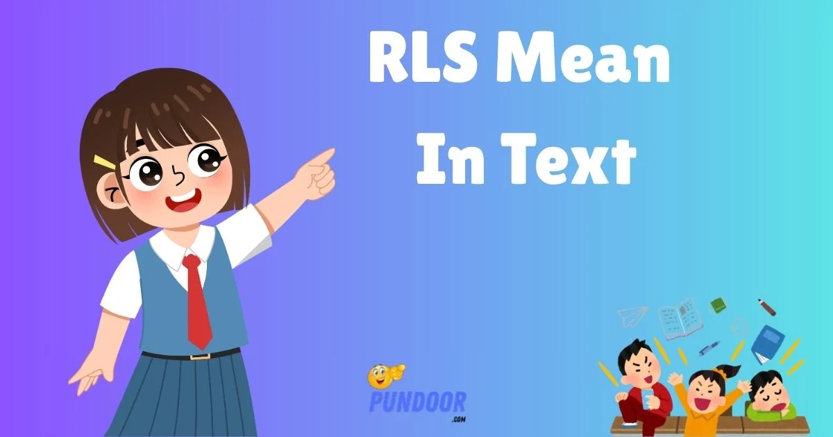 Rls Meaning In Text