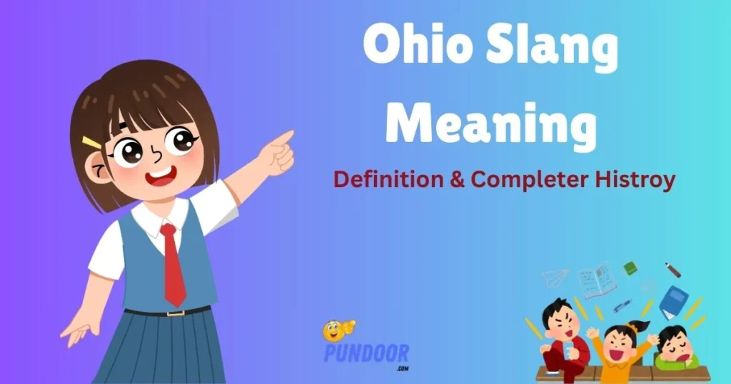 Ohio Slang Meaning