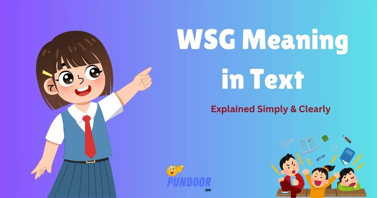 Wsg Meaning In Text